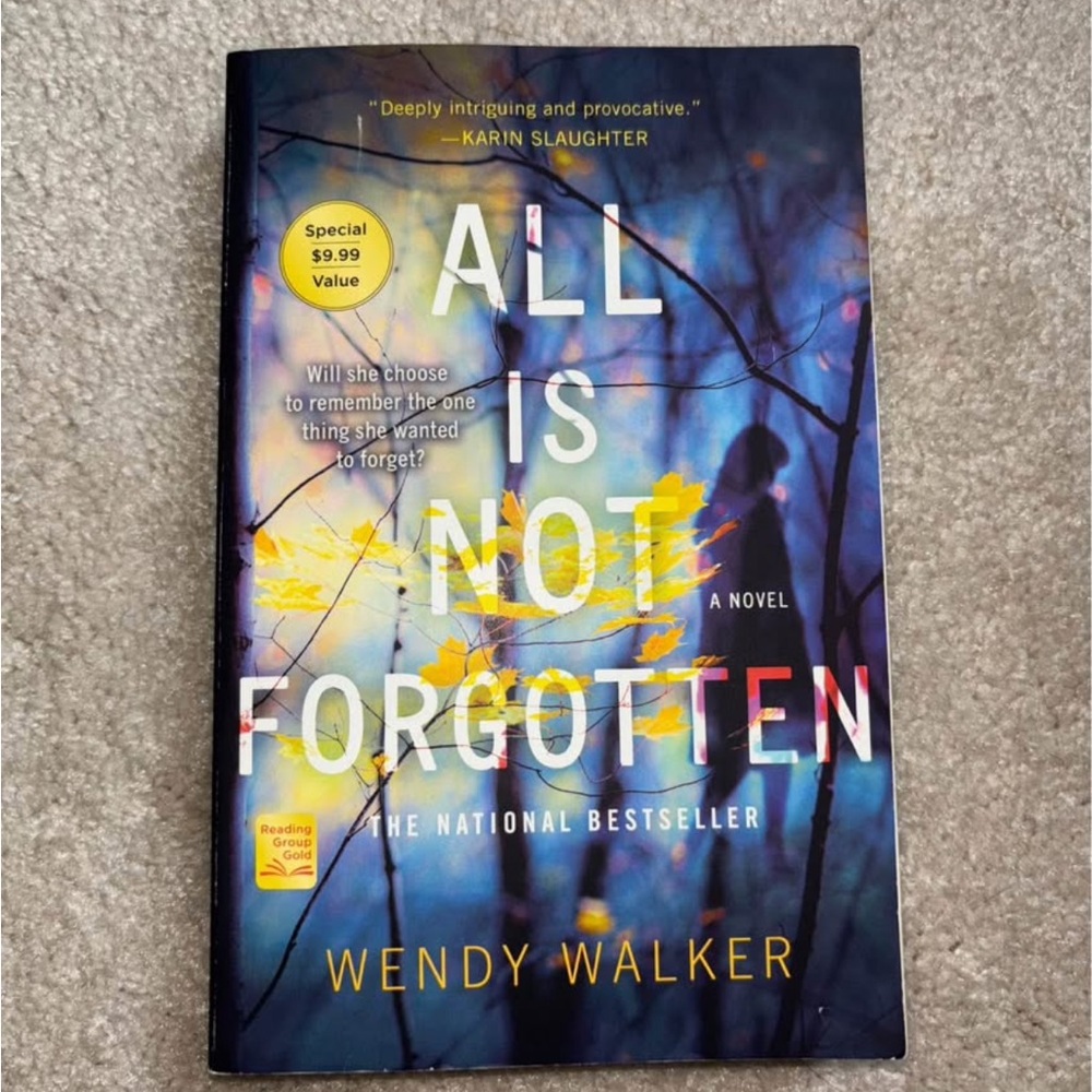 All Is Not Forgotten by Wendy Walker - Paperback Novel